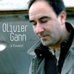 Olivier Gann - A l'ouest